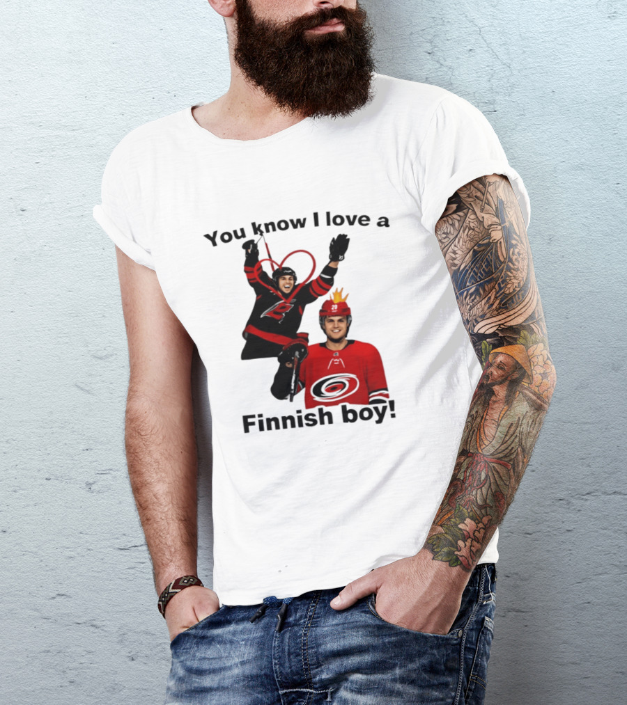 You Know I Love A Finnish Boy Carolina Hurricanes Celebration Fan Favorite T-Shirt