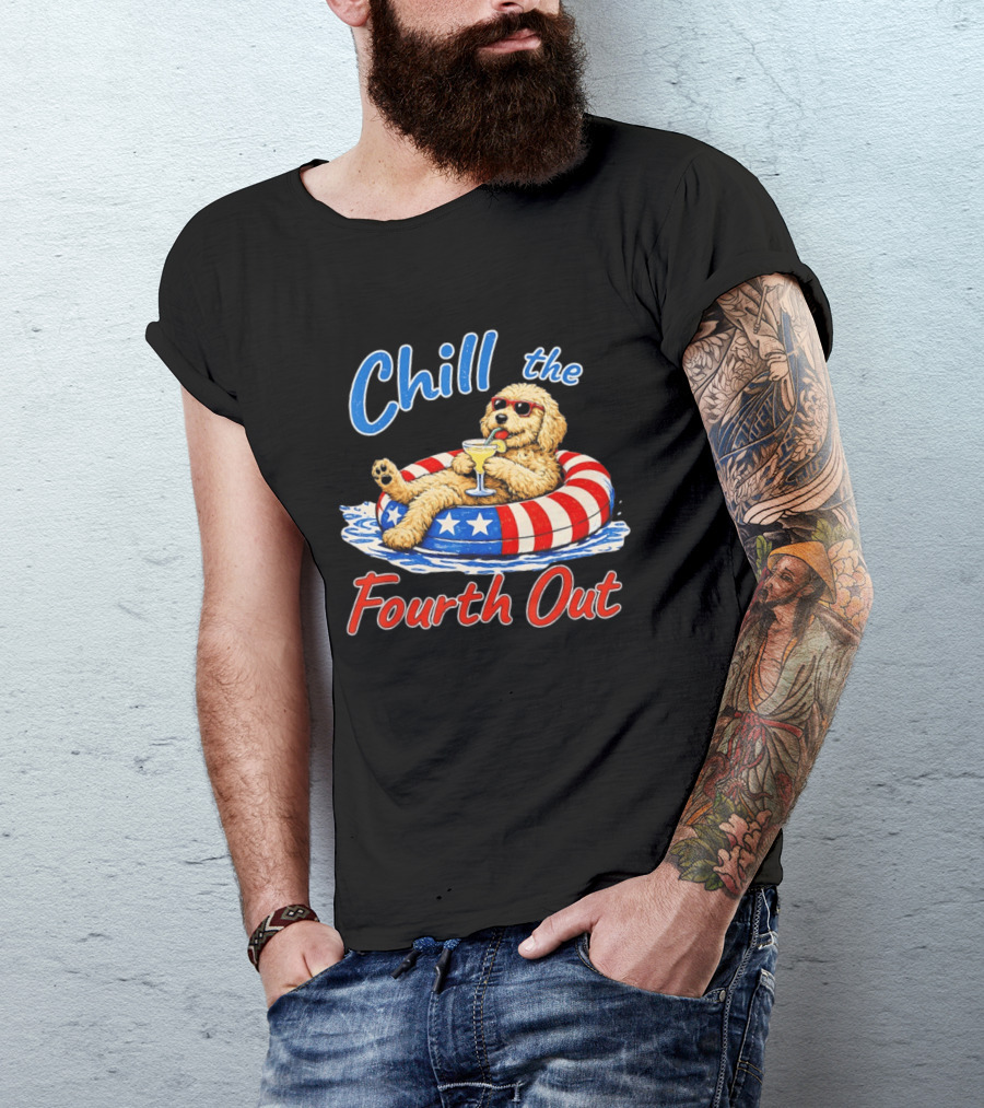 Chill The Fourth Out Doodle Dog USA 4th Of July 2026 T-Shirt