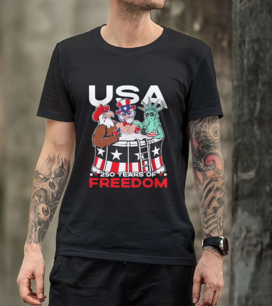 USA Eagle Uncle Sam Statue Of Liberty 250 Years Of Freedom T-Shirt