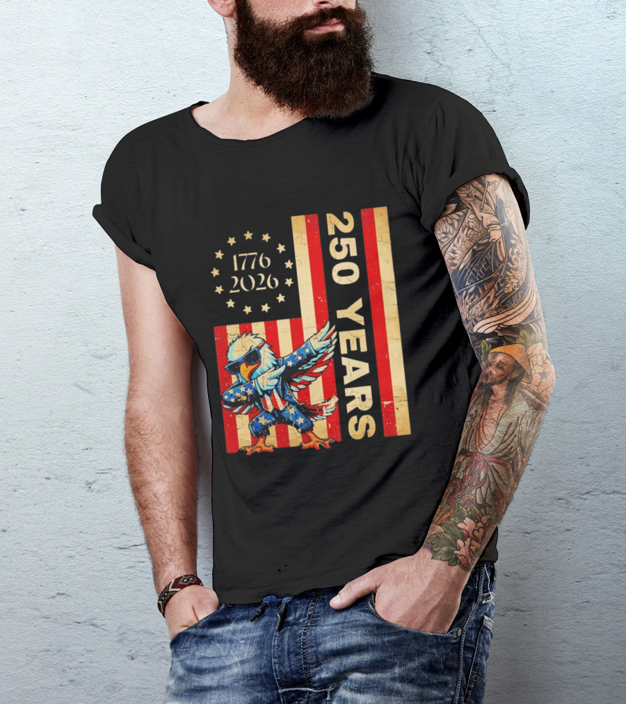 American Eagle Dabbing 1776 2026 250 Years Independence Day Celebration T-Shirt
