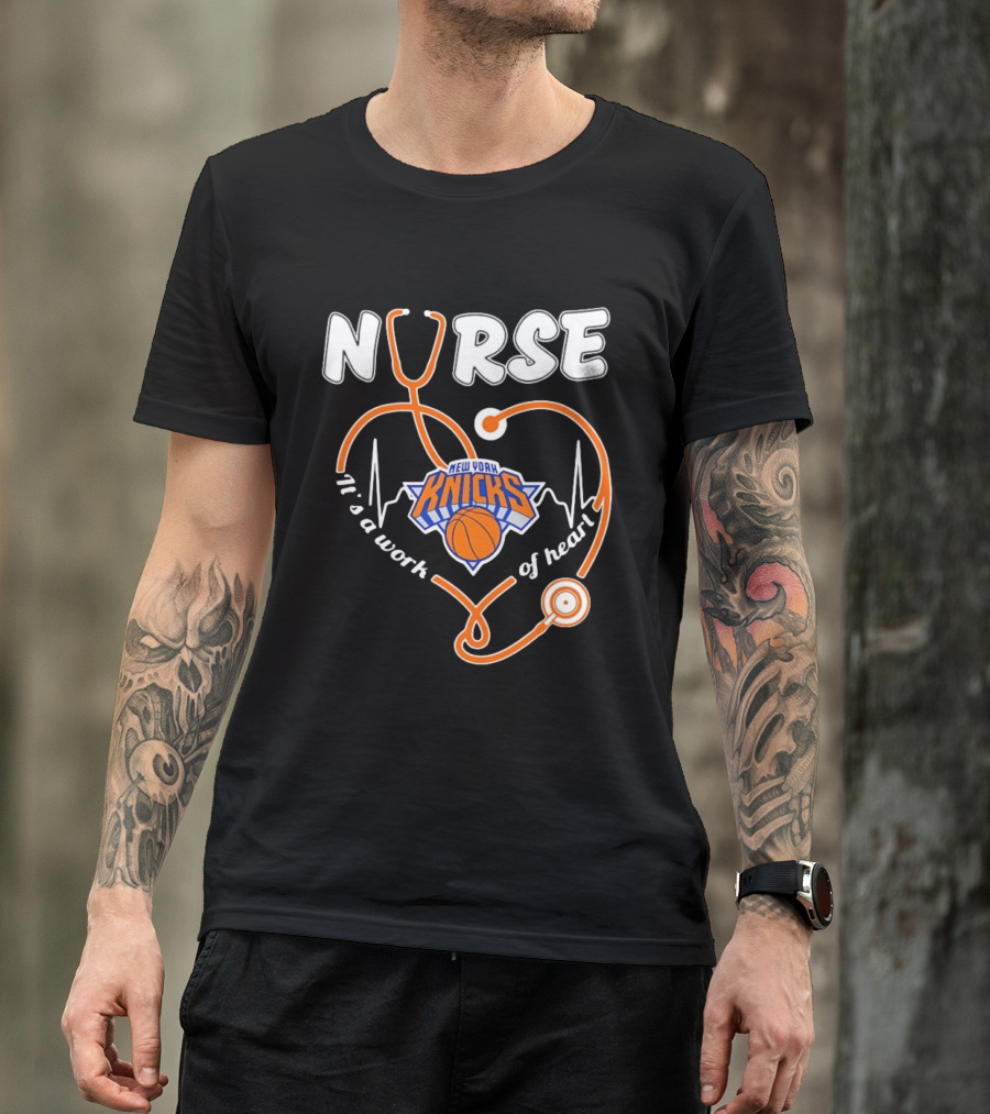 New York Knicks Nurse Stethoscope Heartbeat It's A Work Of Heart T-Shirt