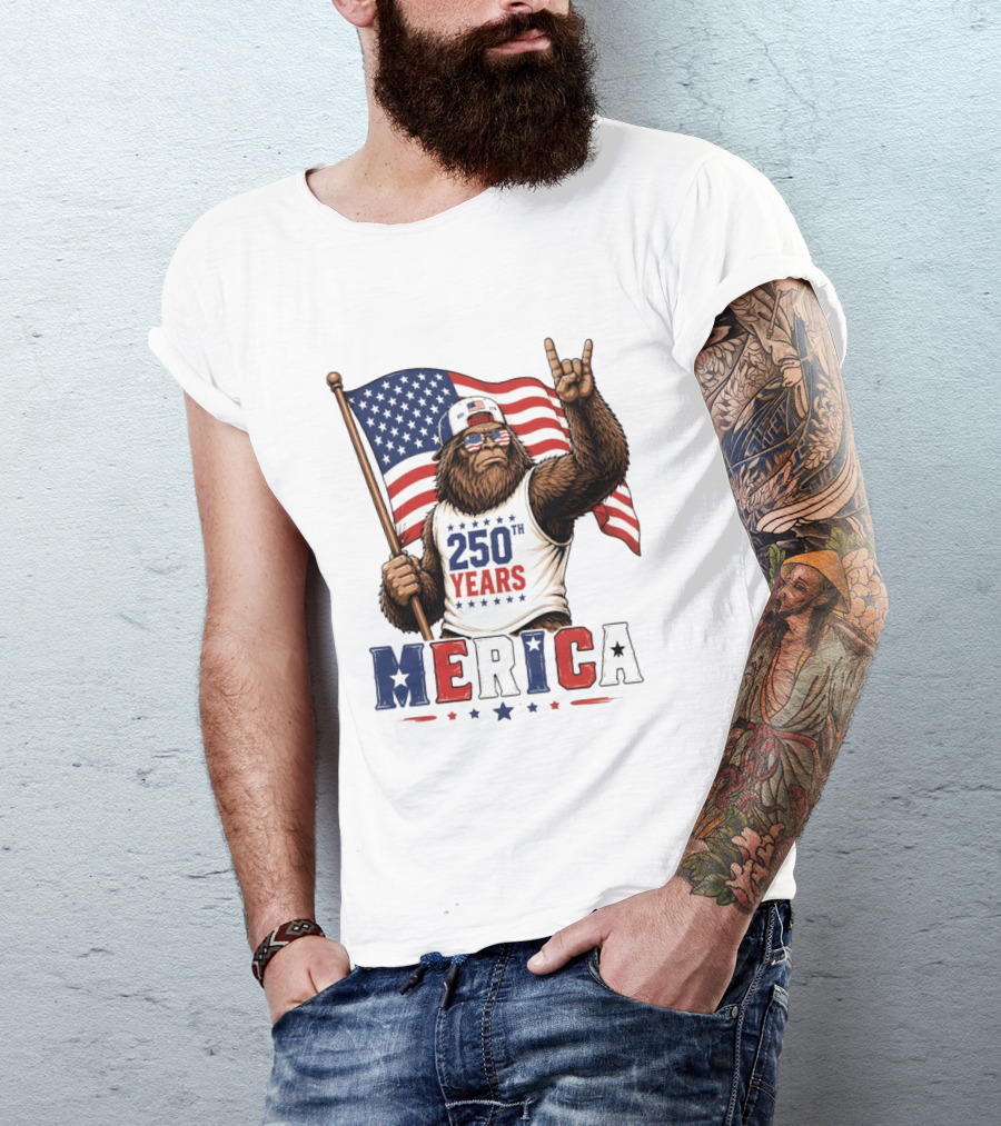 250th Years Bigfoot Merica American Flag 4th Of July Patriotic Independence Day T-Shirt