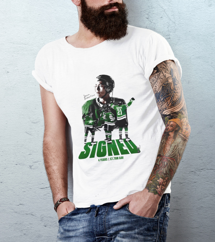 Jason Robertson Signed Dallas Stars 4 Years $7.75M AAV Contract T-Shirt