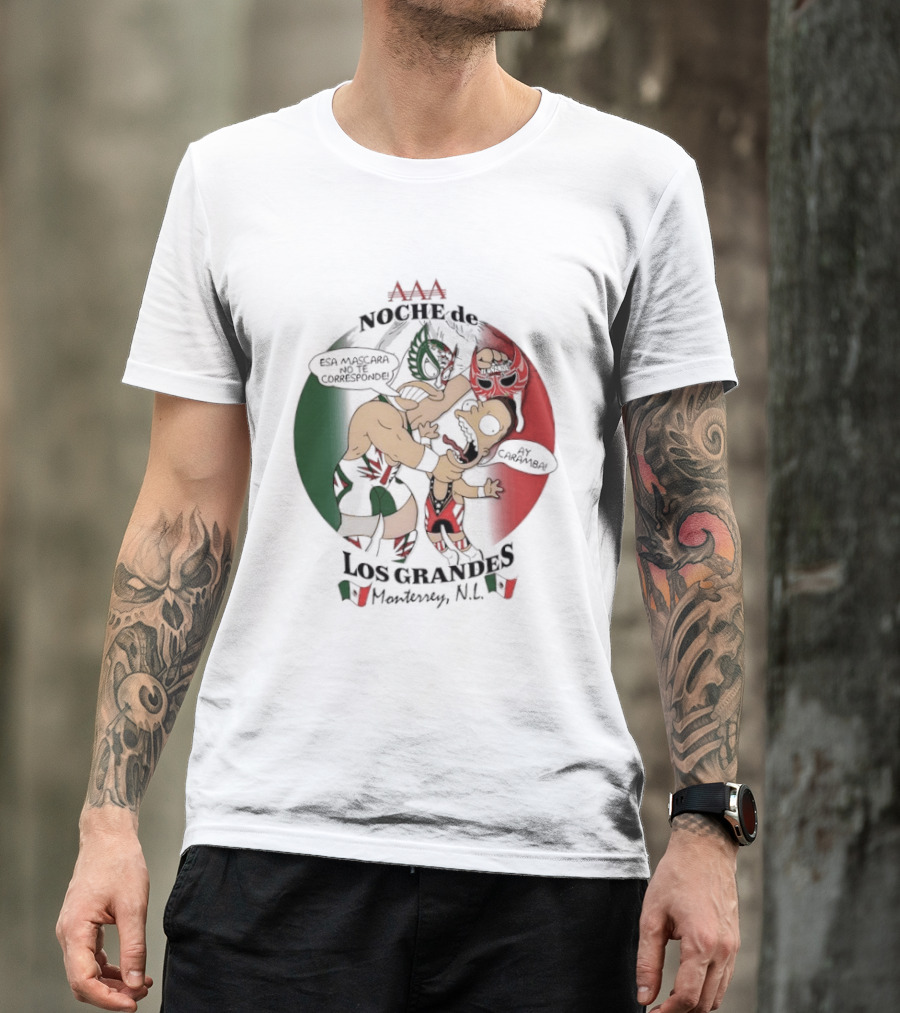 Grande Noche Vs Los Grandes Noreste Monterrey NL T-Shirt