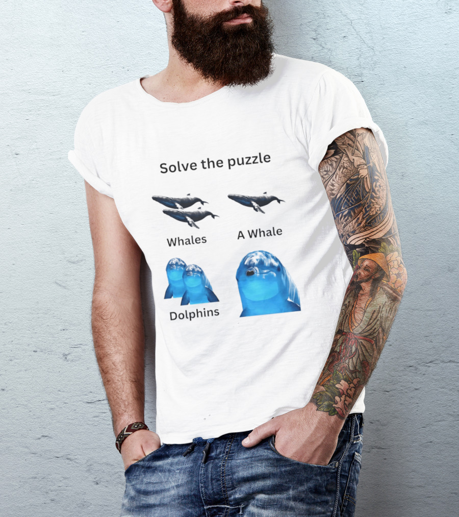 Solve The Puzzle Whales A Whale Dolphins Wordplay T-Shirt