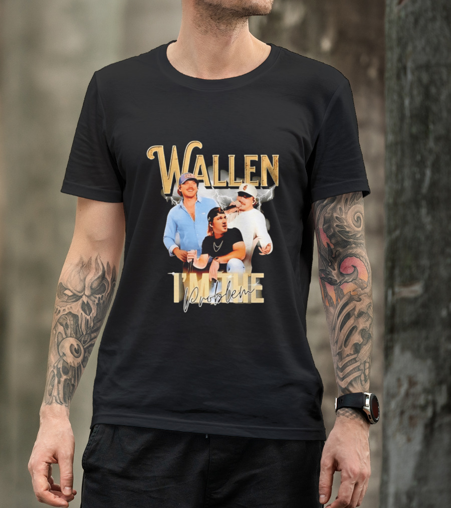 Wallen I'm The Problem Vintage Style Country Music T-Shirt