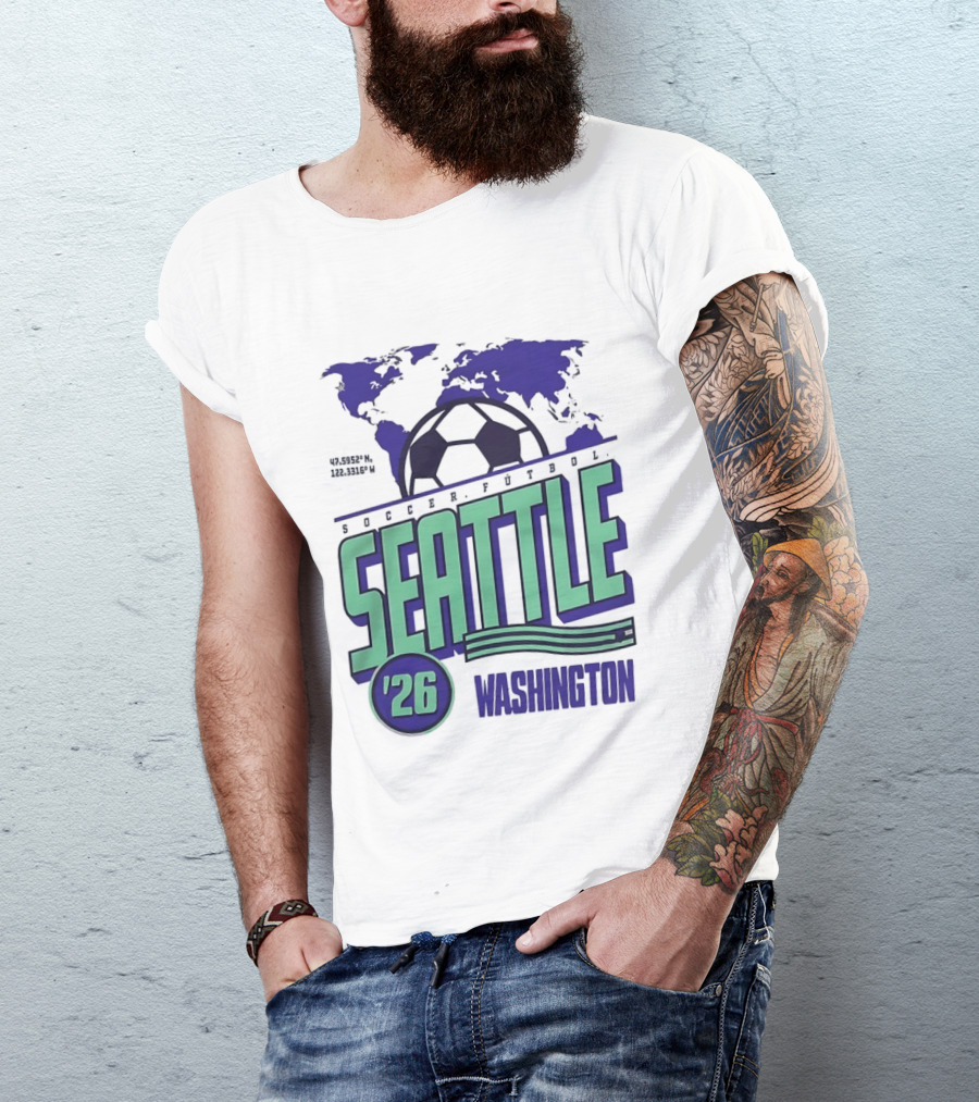 Seattle Washington Soccer Futbol 2026 World's Game T-Shirt