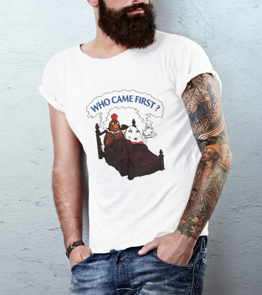 Who Came First Chicken And Egg Smoking Adult Meme Bed T-Shirt