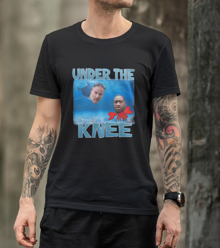 Under The Knee T-Shirt
