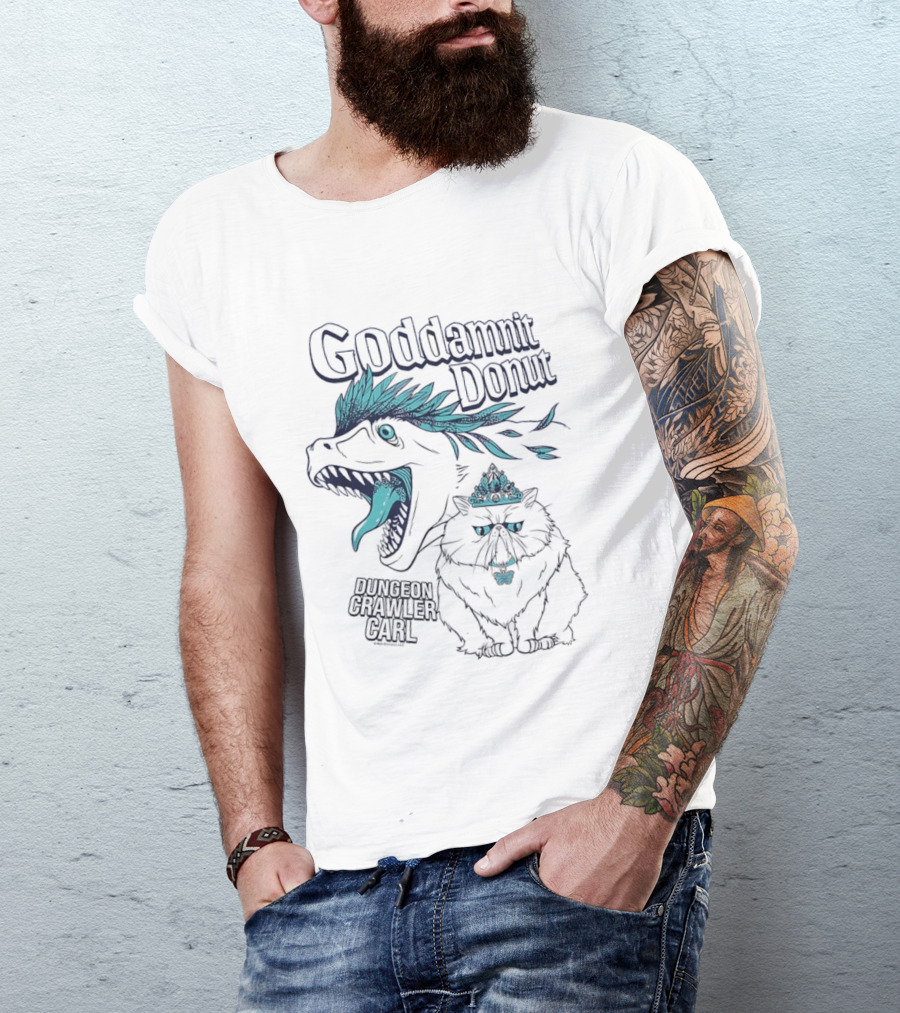 Goddamnit Donut Dungeon Crawler Carl Princess Donut Mongo Adventure T-Shirt