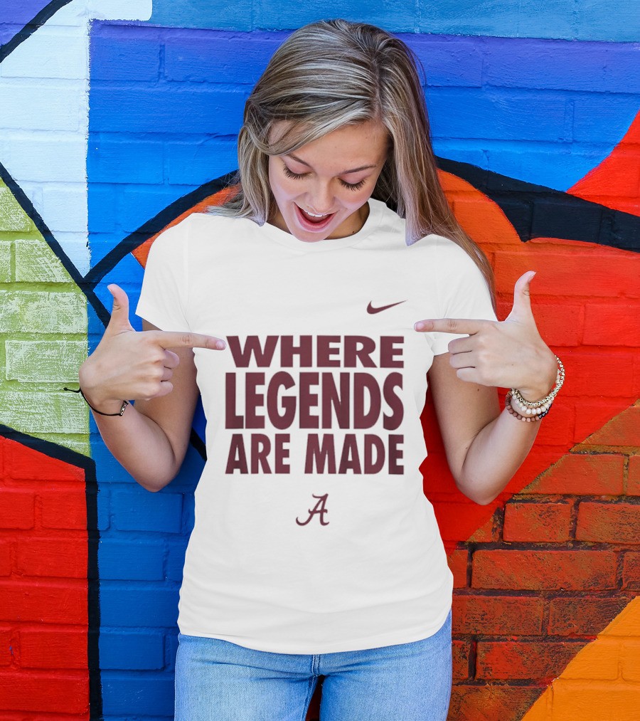 Alabama Crimson Tide Nike Where Legends Are Made T-Shirt