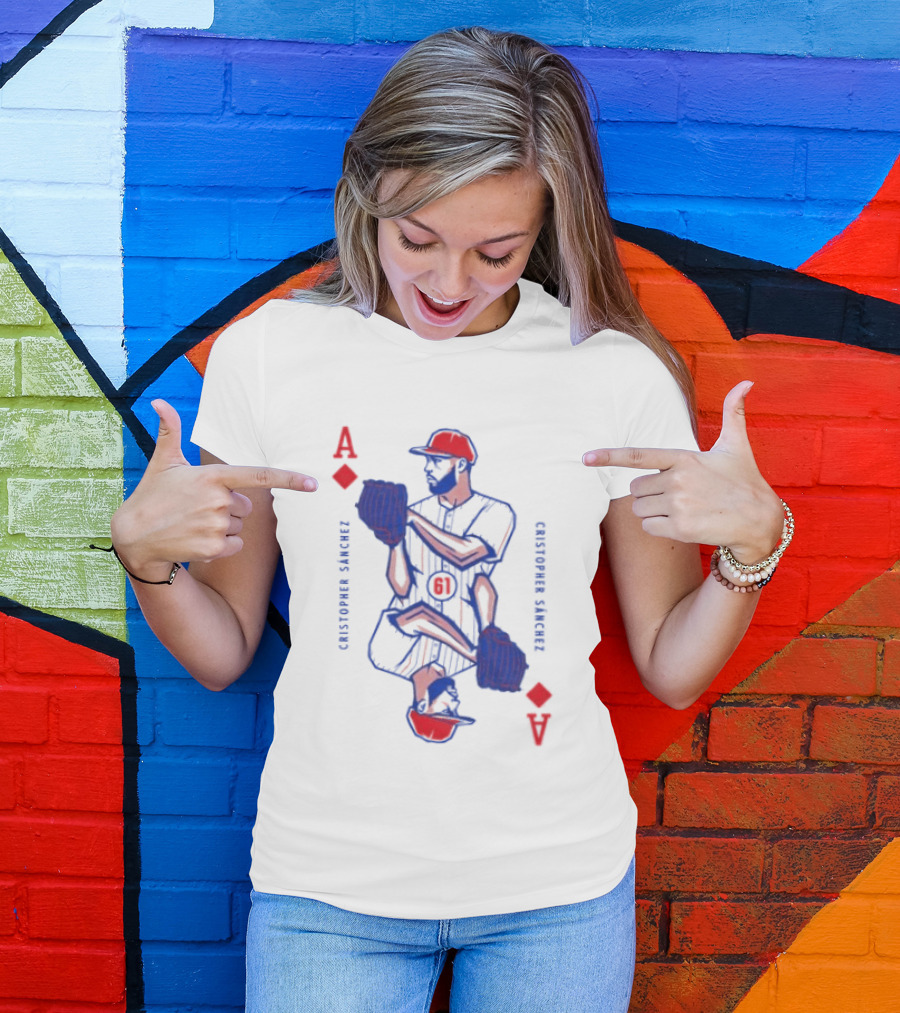 Cristopher Sánchez Philadelphia Phillies Ace Of Diamonds Playing Card T-Shirt