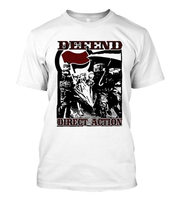 Defend Direct Action Antifa Protest Imagery With Red Flag Iconography T-Shirt