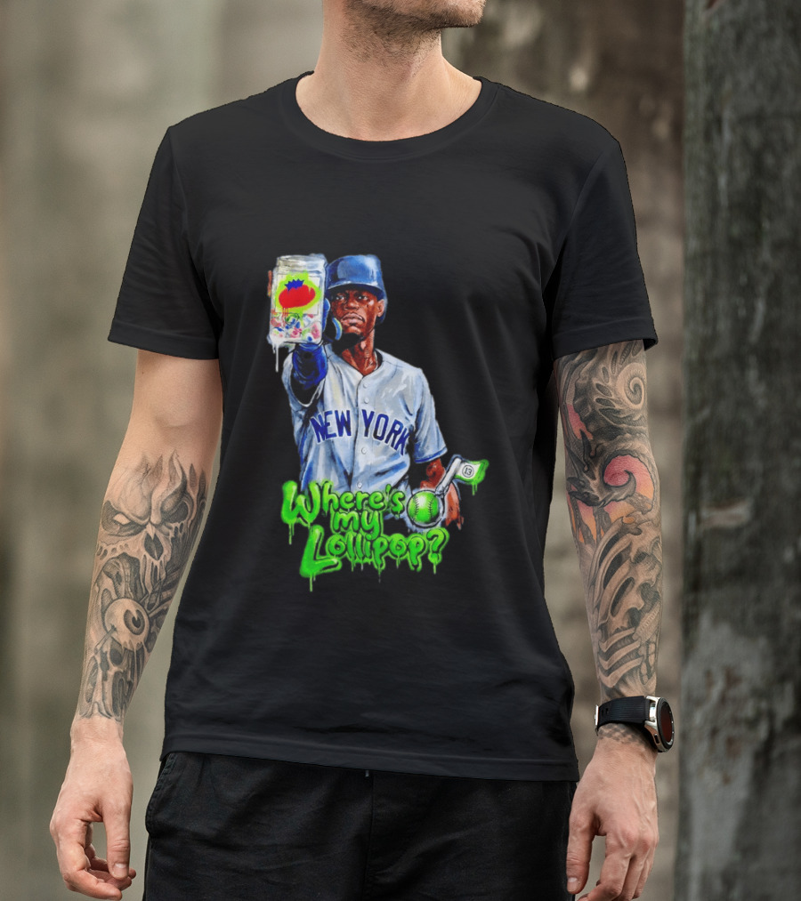 Where's My Lollipop New York Yankees Baseball 2026 T-Shirt