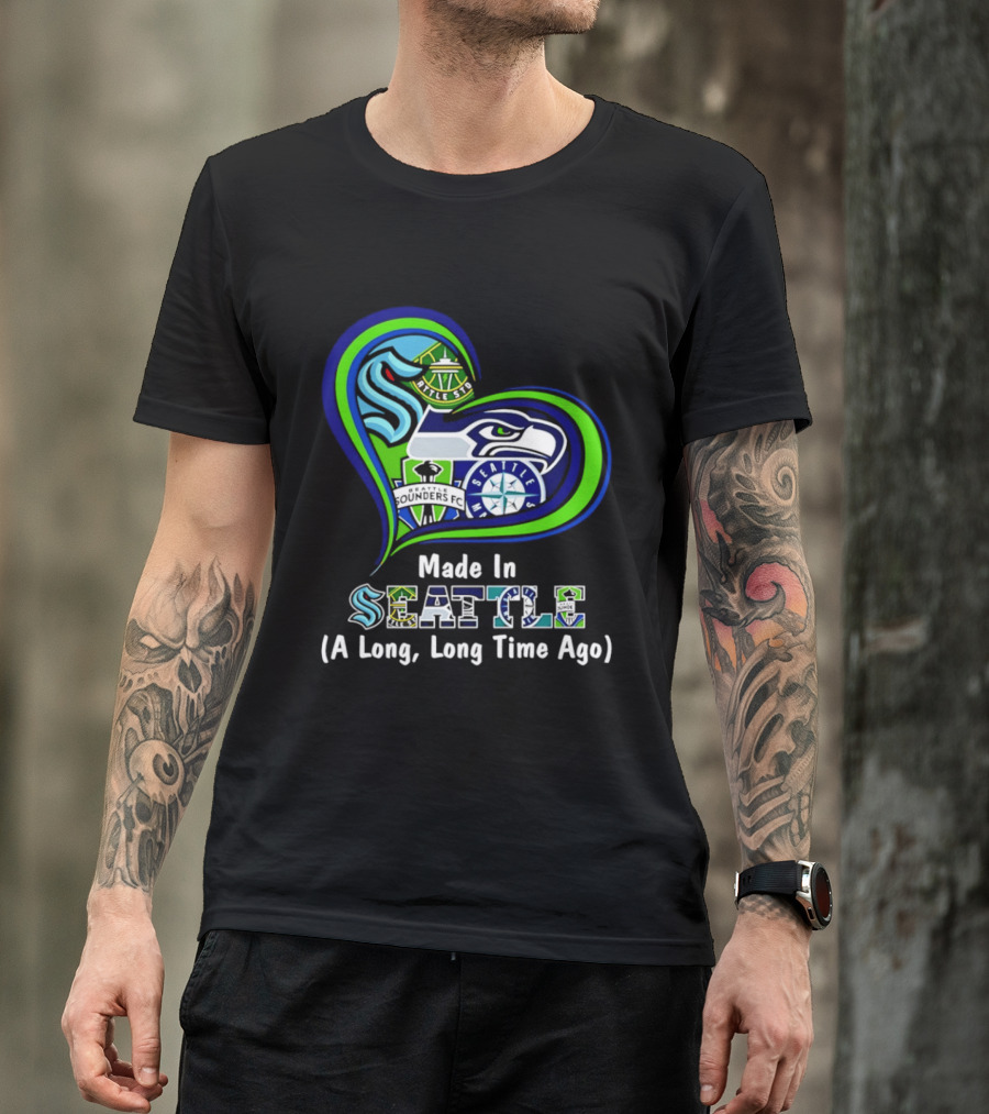 Made In Seattle Seahawks Mariners Sounders Kraken Heart A Long Long Time Ago T-Shirt