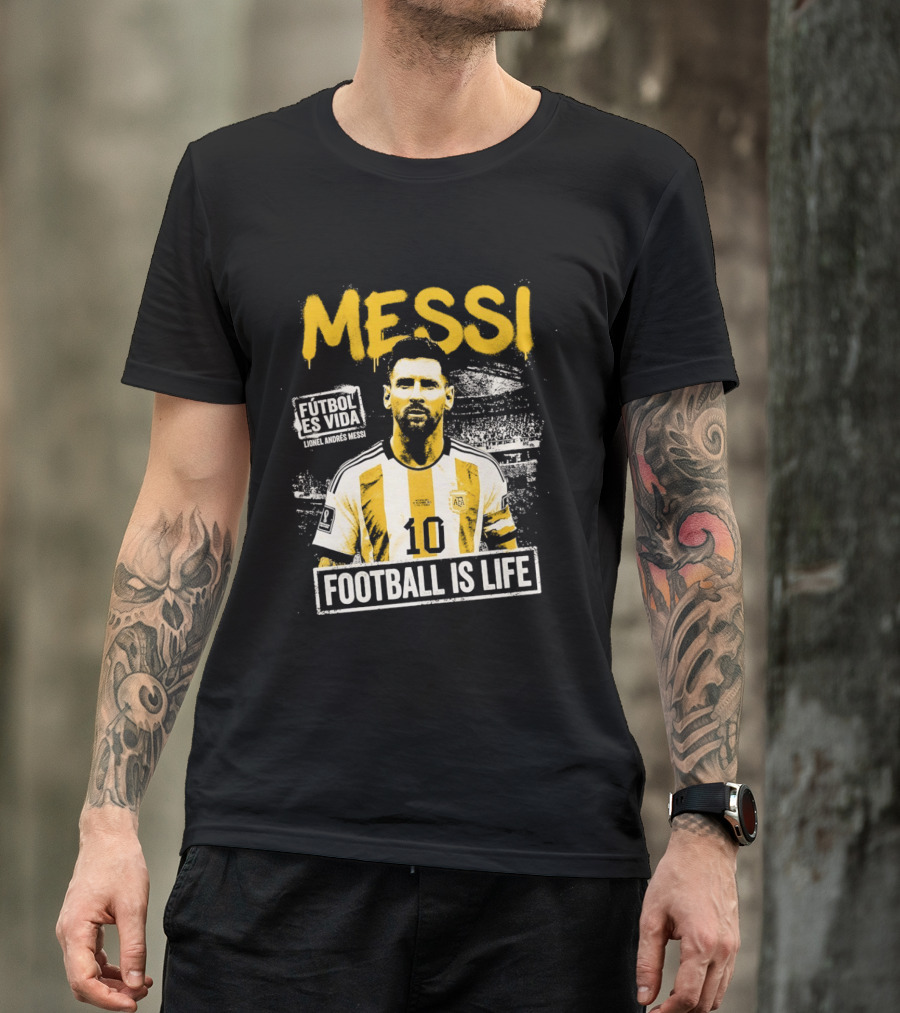 Messi Futbol Es Vida Football Is Life Argentina National Team T-Shirt