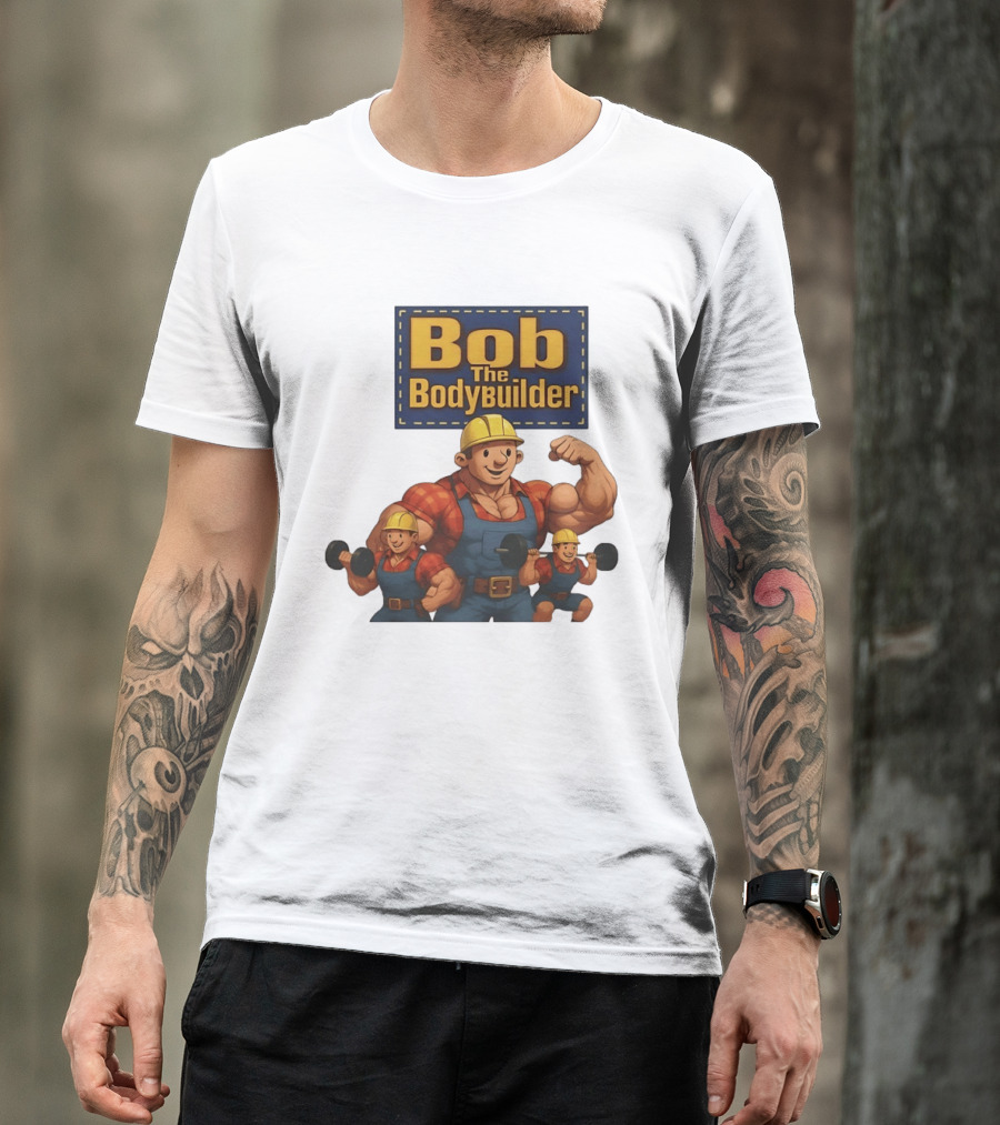 Bob The Bodybuilder Strongman Lifting Weights Movie T-Shirt