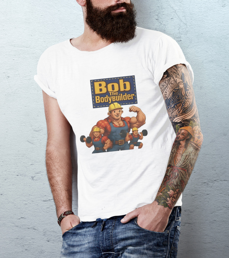 Bob The Bodybuilder Strongman Lifting Weights Movie T-Shirt