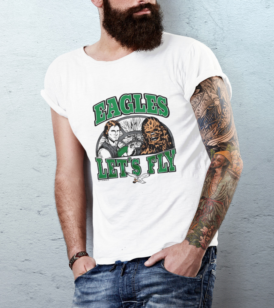 Eagles Let's Fly Star Wars Philadelphia Light Side Chewbacca Han Solo T-Shirt