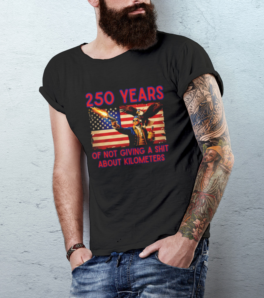 250 Years American Flag Patriotism With Bald Eagle And Firearm T-Shirt