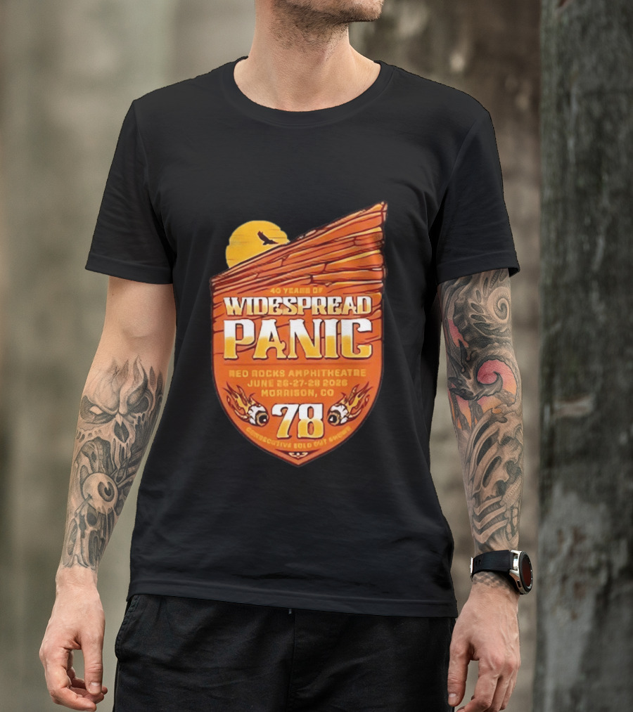 40 Years Of Widespread Panic Red Rocks Amphitheatre June 26 28 2026 Morrison Colorado 78 Consecutive Sold Out Shows T-Shirt