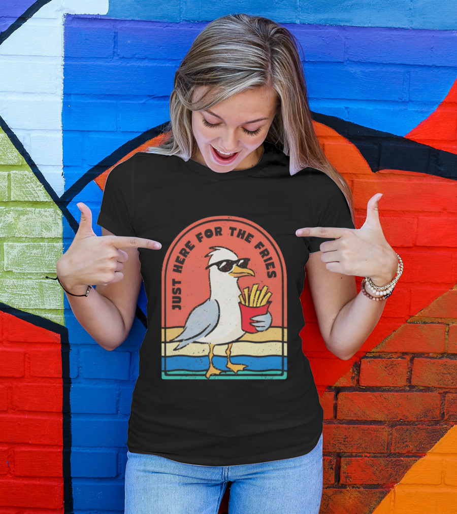 Just Here For The Fries Seagull With Sunglasses And French Fries T-Shirt