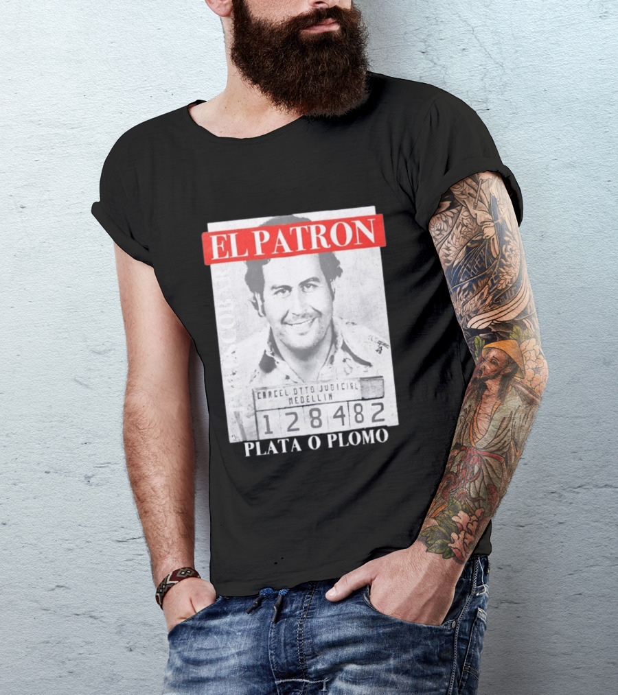Pablo Escobar Shot El Patron Plata O Plomo Medellin 128482 T-Shirt