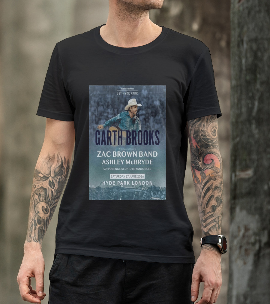 BST Hyde Park Garth Brooks Zac Brown Band Ashley McBryde London June 27 2026 T-Shirt