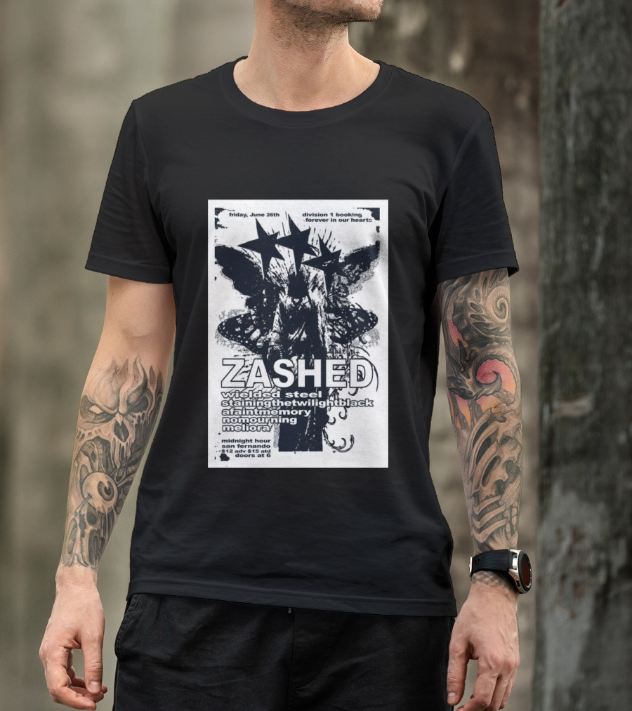 Friday June 26th San Fernando Midnight Hour Zashed Wielded Steel Stainingthetwilightblack A Faint Memory No Mourning Meliora T-Shirt