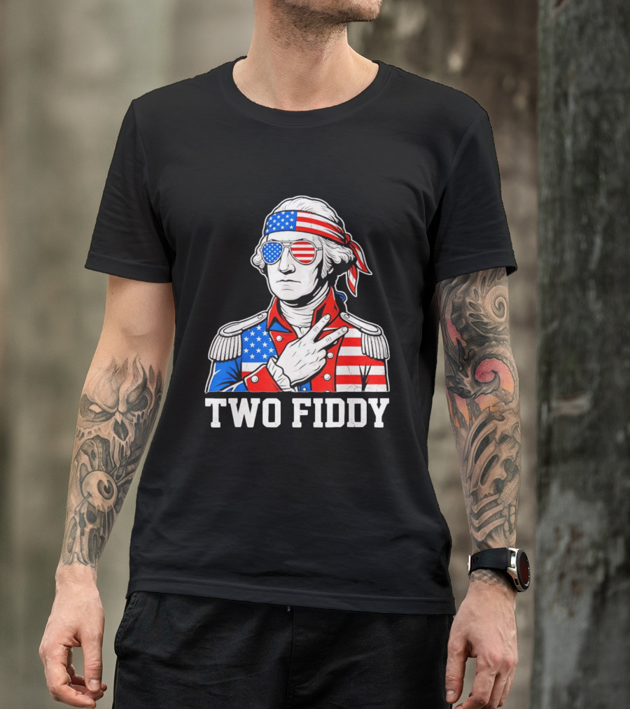 Two Fiddy George Washington American Flag 250th Anniversary T-Shirt