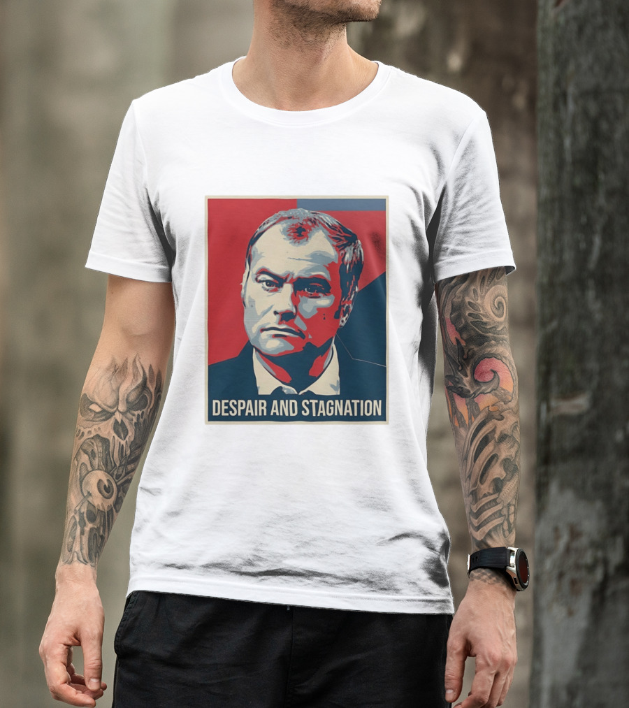 Despair And Stagnation Political T-Shirt