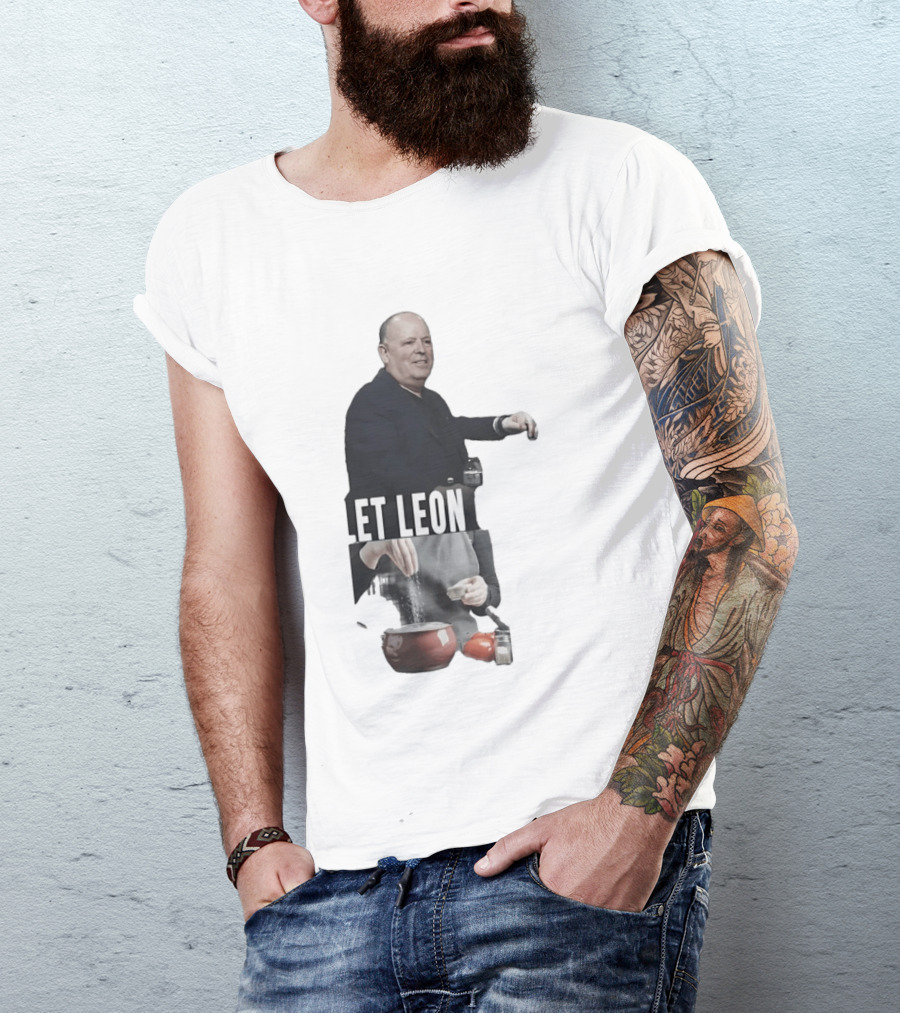 Leon Rose Let Leon Cook Funny Meme Cooking T-Shirt