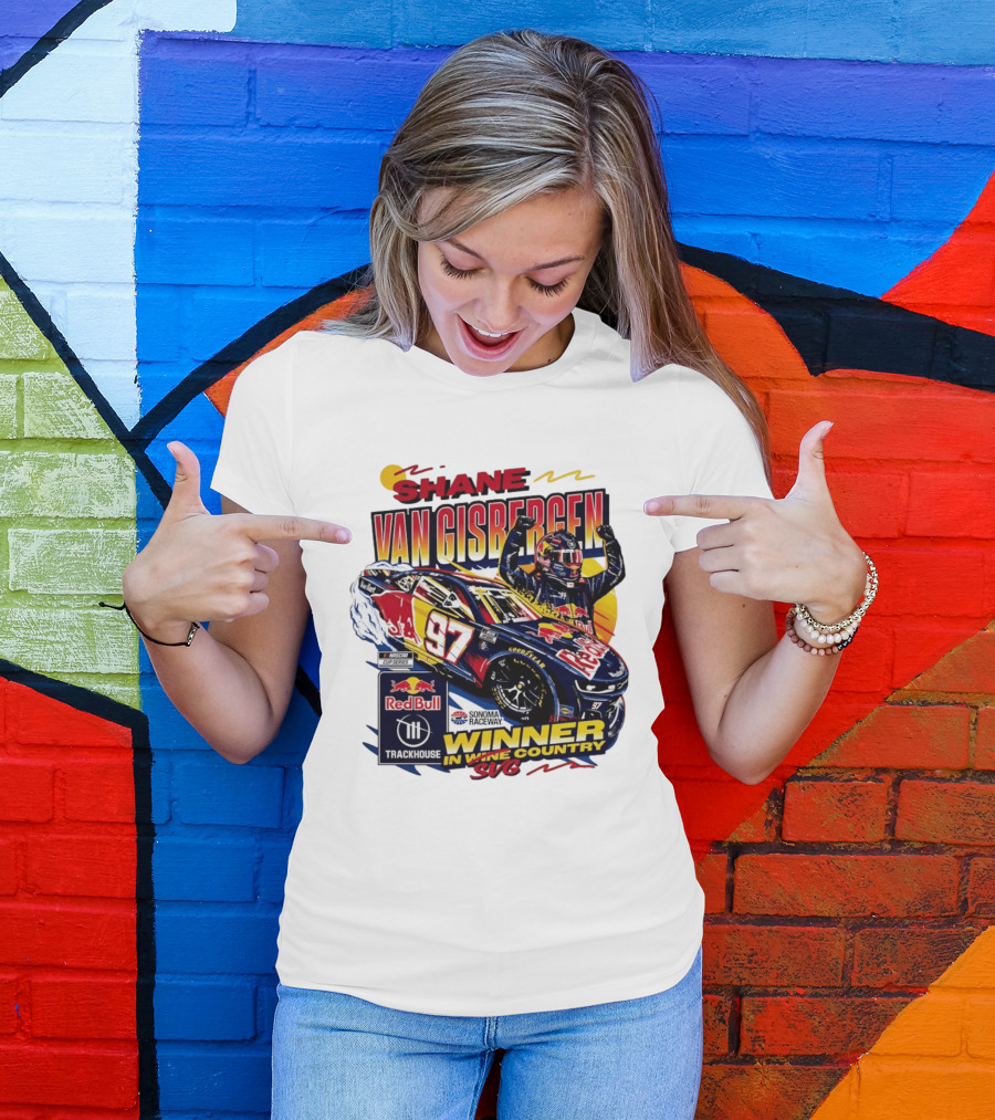 Shane Van Gisbergen Red Bull Trackhouse Racing Sonoma Raceway Winner SVG 97 T-Shirt