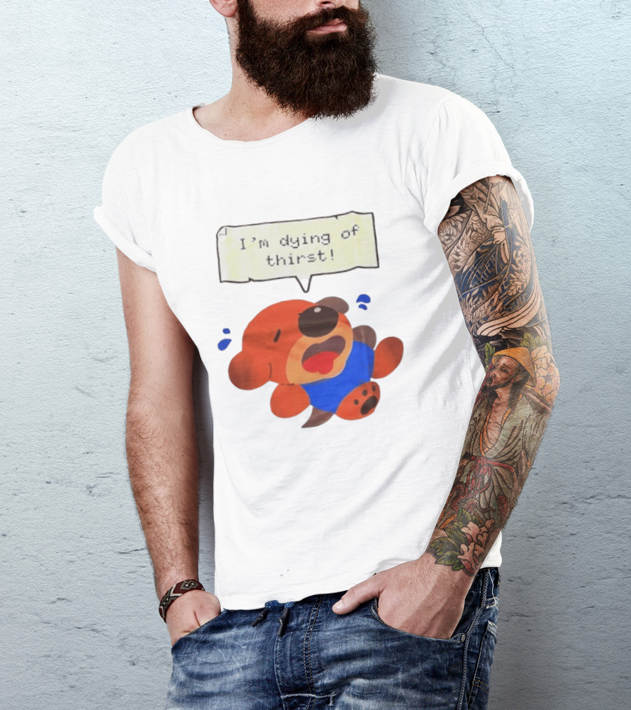 I'm Dying Of Thirst Cartoon Dog In Blue And Red With Speech Bubble T-Shirt