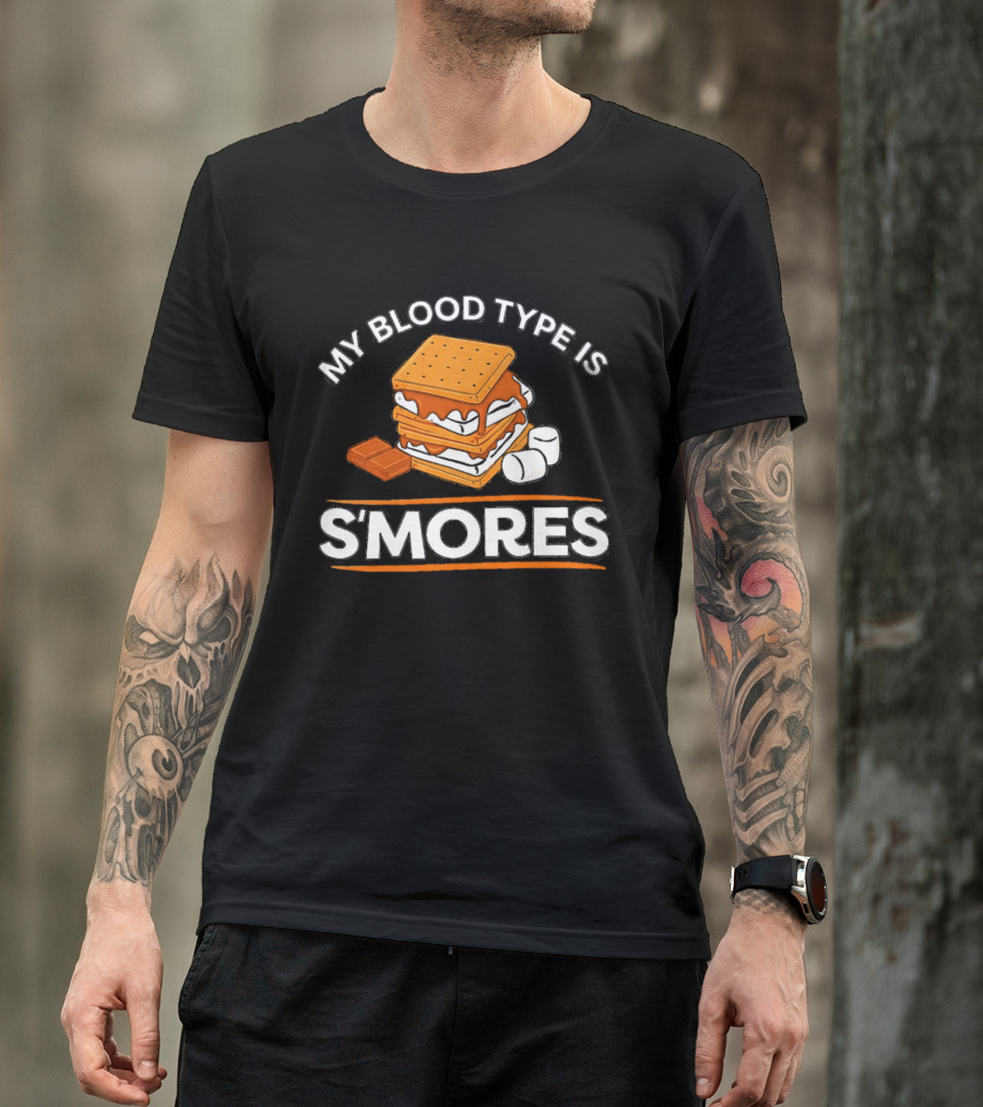 My Blood Type Is S'mores Marshmallow Camping Snack T-Shirt