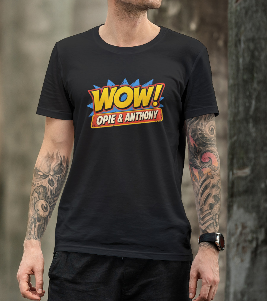 WOW Opie & Anthony T-Shirt