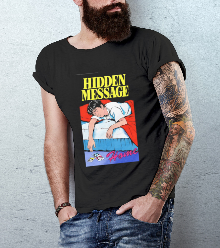 Hidden Message Home Sleeping Aesthetic Retro Vibes T-Shirt