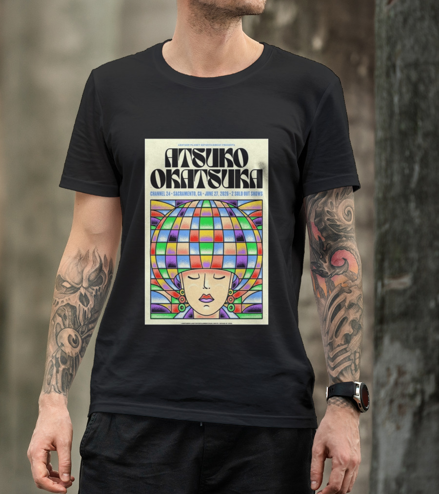 Atsuko Okatsuka Channel 24 Sacramento CA June 27 2026 Two Sold Out Shows T-Shirt