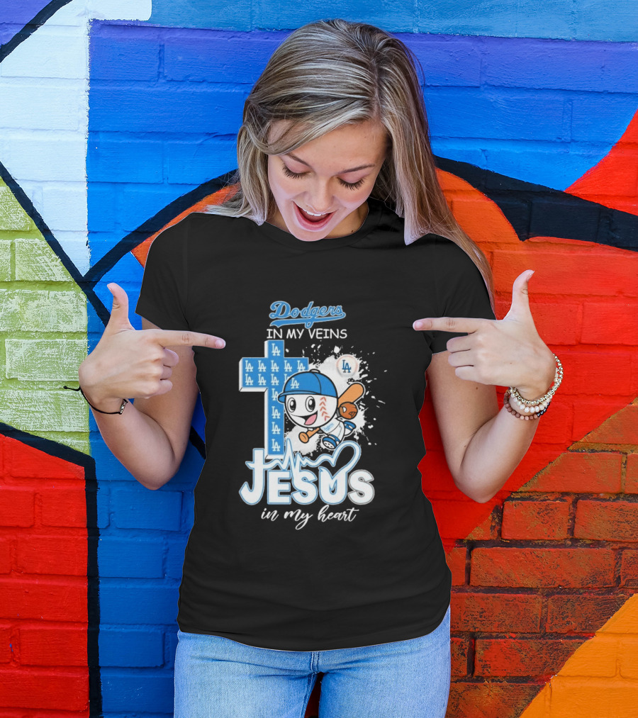 Los Angeles Dodgers In My Veins Jesus In My Heart LA Baseball Cross T-Shirt