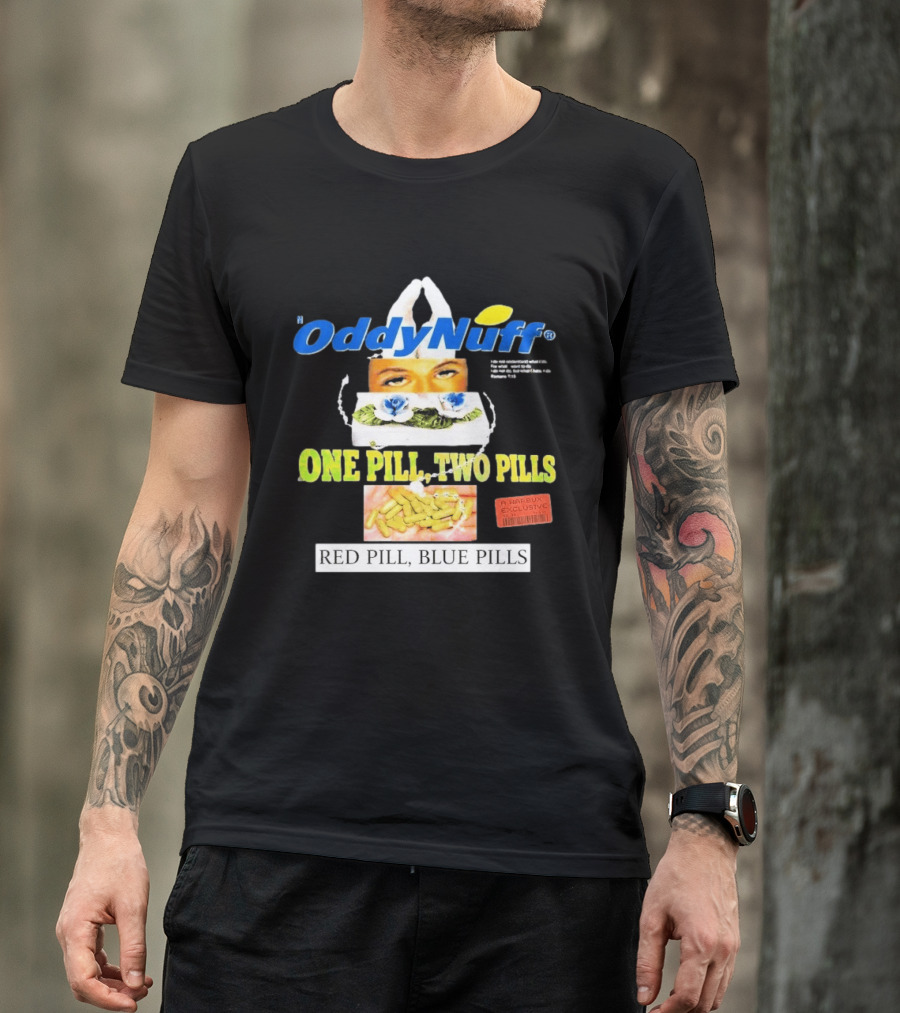 Oddy Nuff Suicideboys One Pill Two Pills Red Pill Blue Pills Jesus Eyes T-Shirt