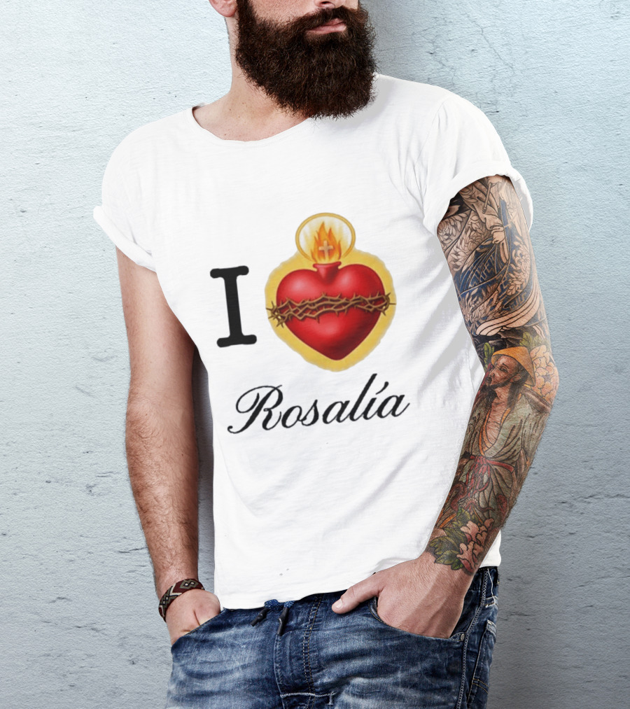 I Love Rosalía Sacred Heart T-Shirt