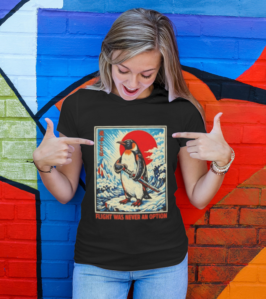 Flight Was Never An Option Japanese Penguin Samurai Rising Sun Katana Waves T-Shirt
