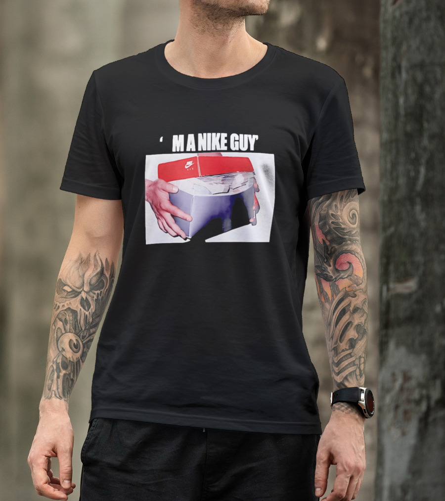 I'M A Nike Guy Money Box Sneaker Cash Stack T-Shirt