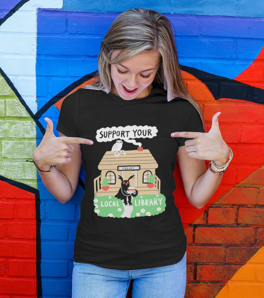Support Your Local Library Mothman With Books And Cozy Cabin Reading T-Shirt