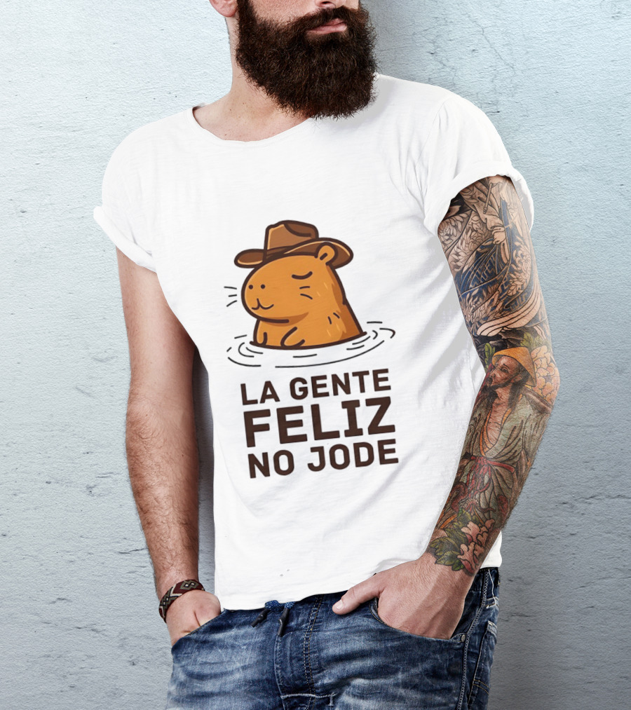 La Gente Feliz No Jode Capybara Cowboy Feliz Capibara Vaquero T-Shirt