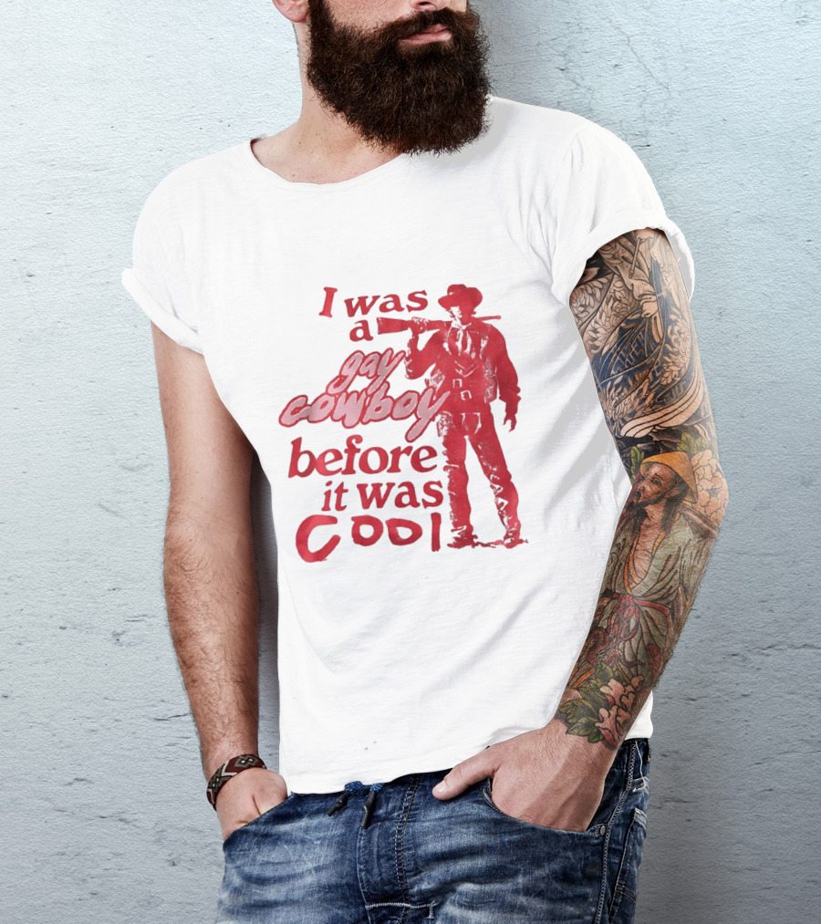 I Was A Gay Cowboy Before It Was Cool LGBTQ Pride Western Humor Red Figure T-Shirt