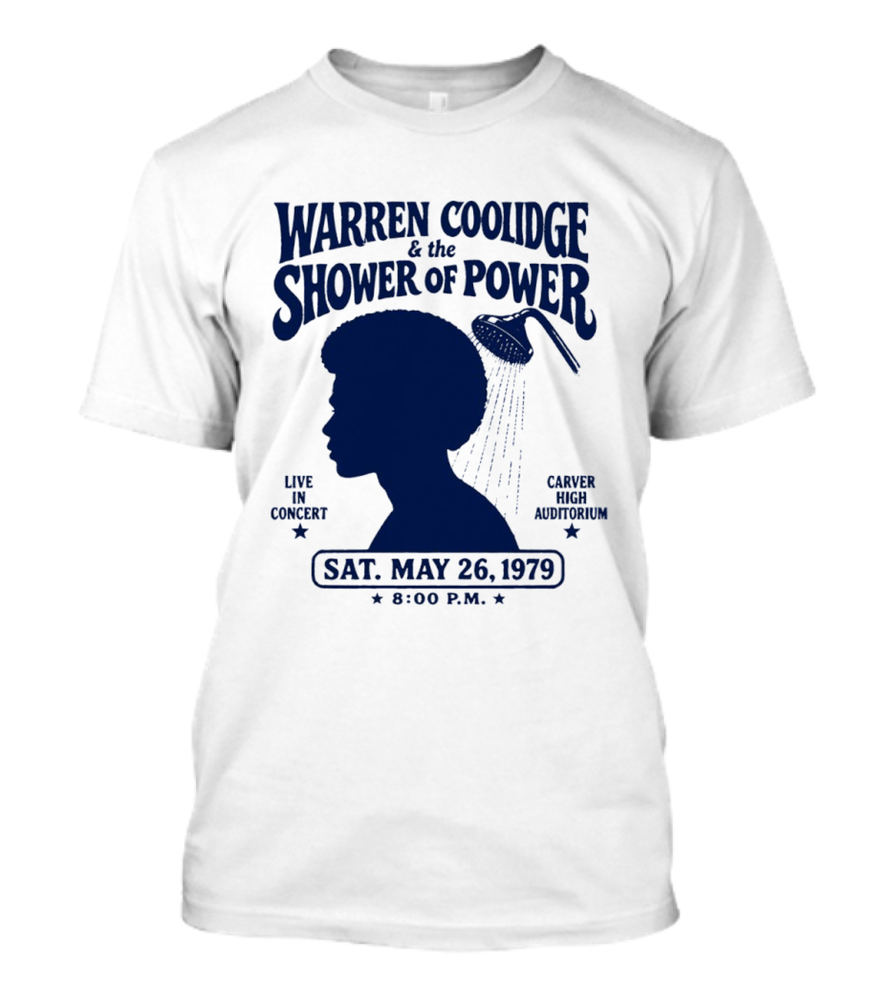 Warren Coolidge & The Shower Of Power Live In Concert Carver High Auditorium Sat May 26 1979 8:00 P.M. T-Shirt