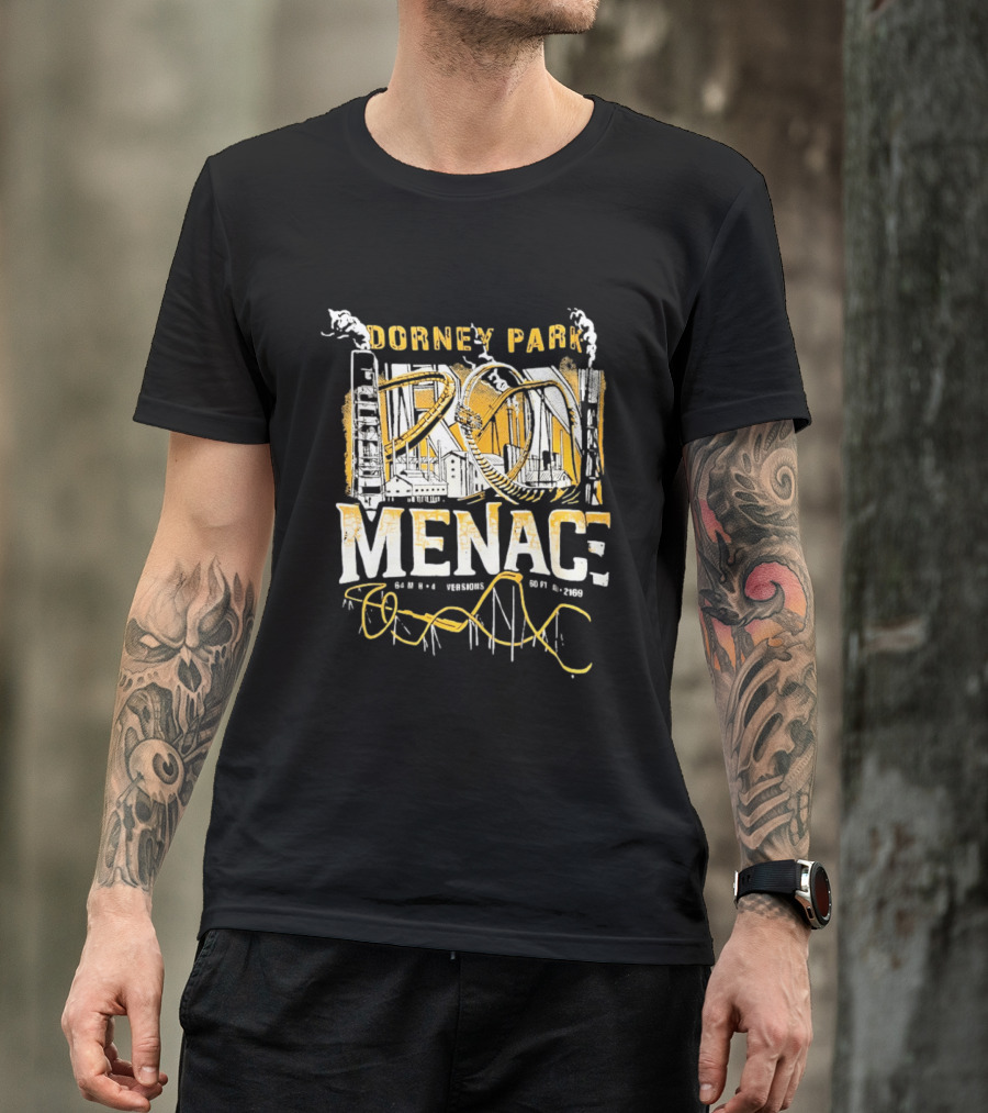 Dorney Park Iron Menace 64 Mph 4 Inversions 160 Ft Tall 2169 Ft Industrial Adventure T-Shirt