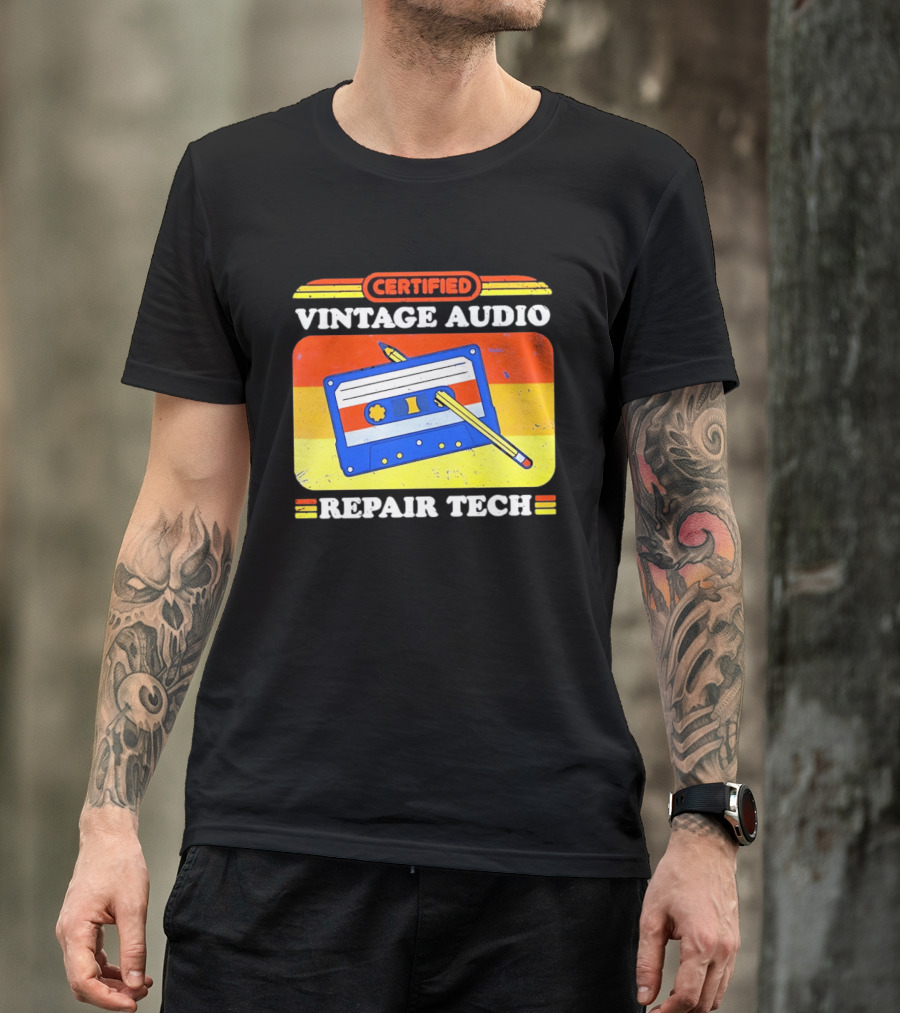 Certified Vintage Audio Cassette Pencil Repair Tech T-Shirt