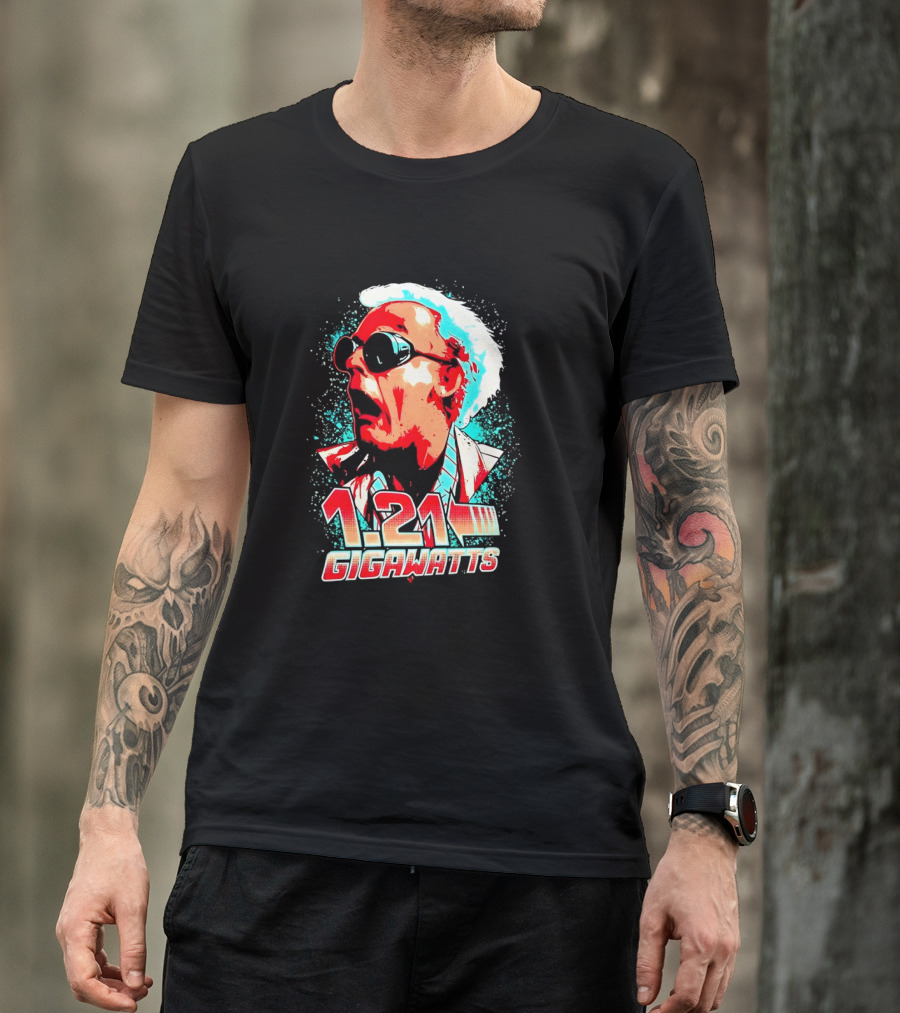 1.21 Gigawatts Doc Brown Back To The Future T-Shirt